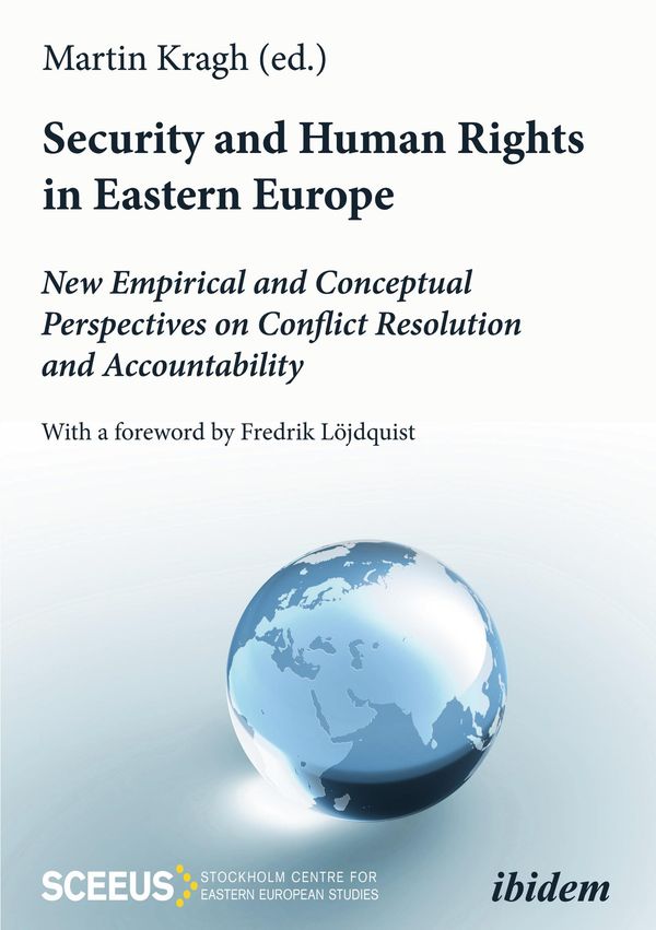 Security and Human Rights in Eastern Europe: New Empirical and Conc...