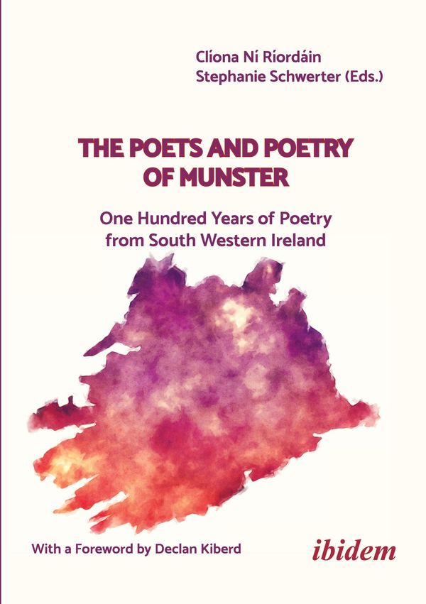 The Poets and Poetry of Munster - Clíona Schwerter Ní Ríordáin
