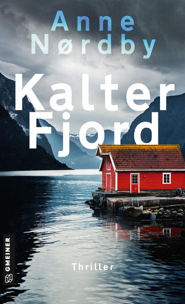 Kalter Fjord - Anne Nordby (Buch)