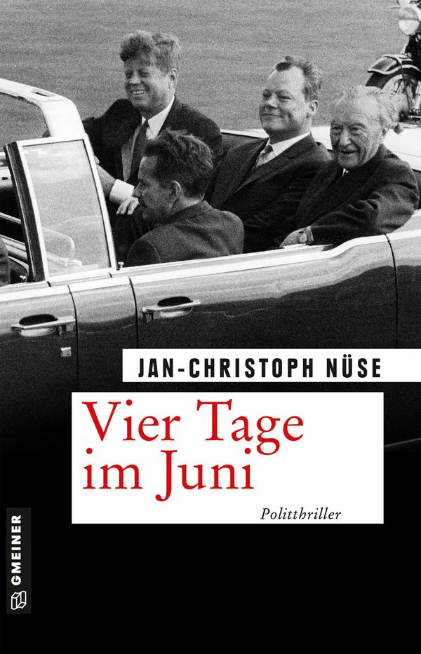 Vier Tage im Juni - Jan-Christoph Nüse (Buch)