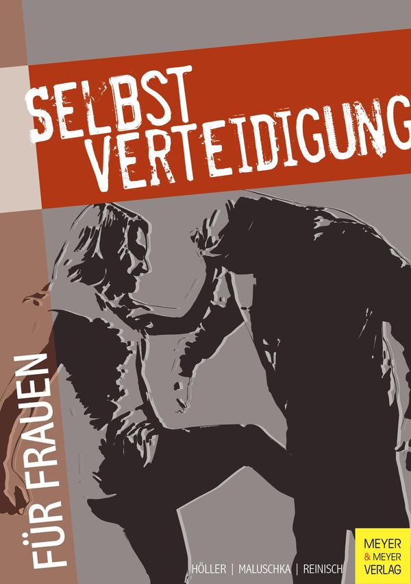 Selbstverteidigung für Frauen - Jürgen Höller (Buch)