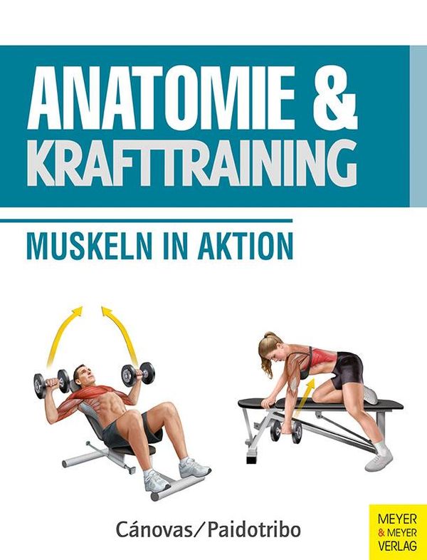 Anatomie & Krafttraining - Ricardo Cánovas (Buch)