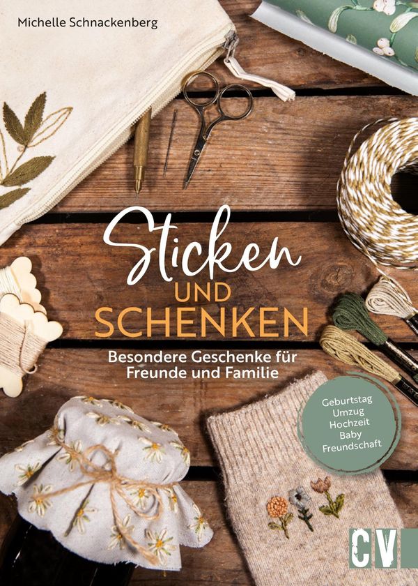 Sticken und schenken - Michelle Schnackenberg (Buch)