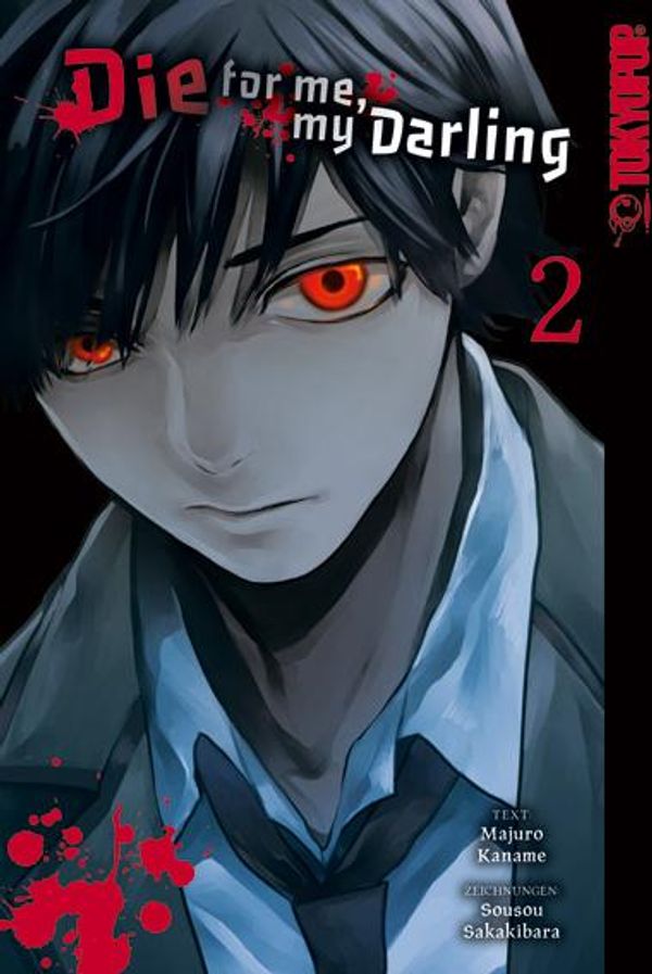 Die for me, my Darling 02 - Majuro Kaname (Buch)