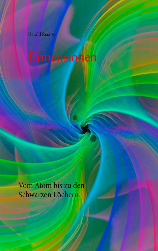 Dimensionen - Harald Rösner (Buch)