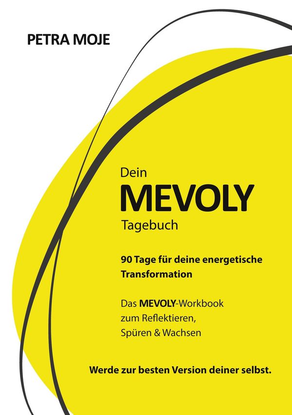 Dein Mevoly Tagebuch - Petra Moje (Buch)