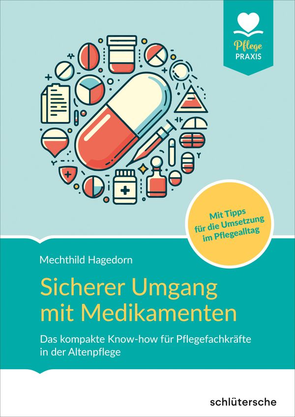 Sicherer Umgang mit Medikamenten - Mechthild Hagedorn (Buch)