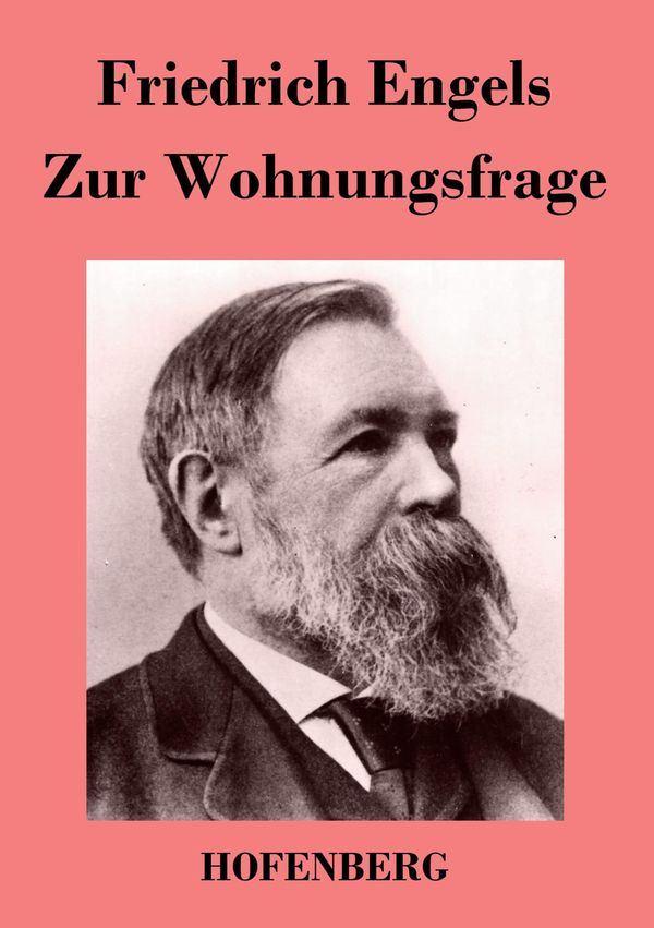 Zur Wohnungsfrage - Friedrich Engels (Buch)