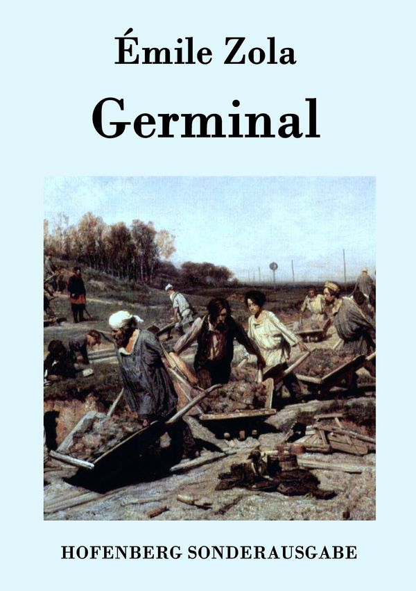 Germinal - Émile Zola (Buch)