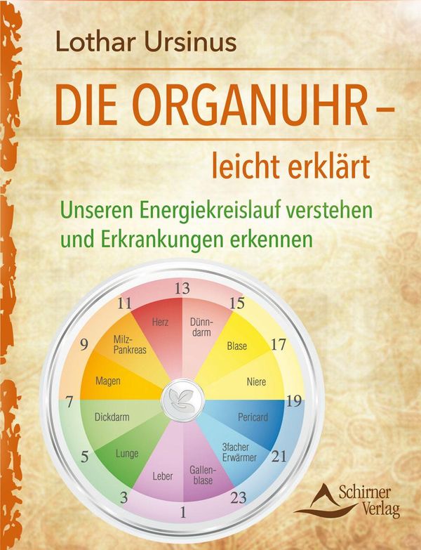 Die Organuhr - leicht erklärt - Lothar Ursinus (Buch)