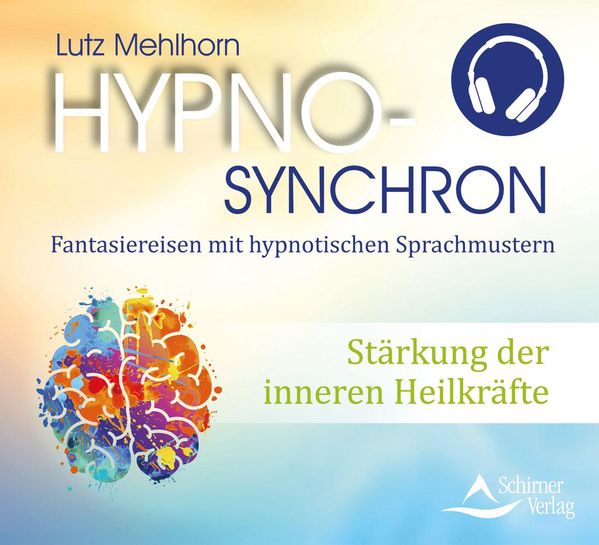 Lutz Mehlhorn: Stärkung der inneren Heilkräfte (CD)