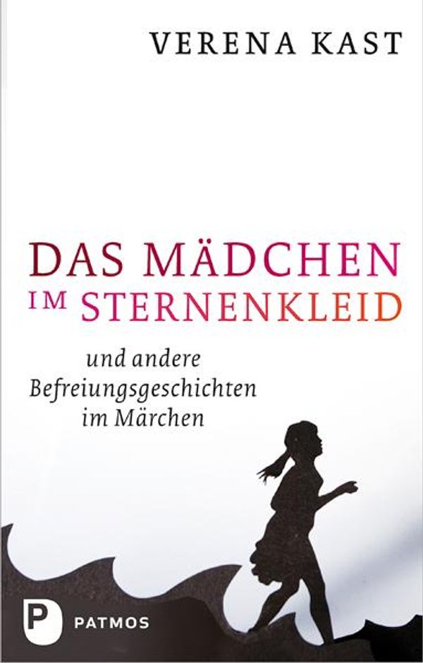 Das Mädchen im Sternenkleid - Verena Kast (Buch)