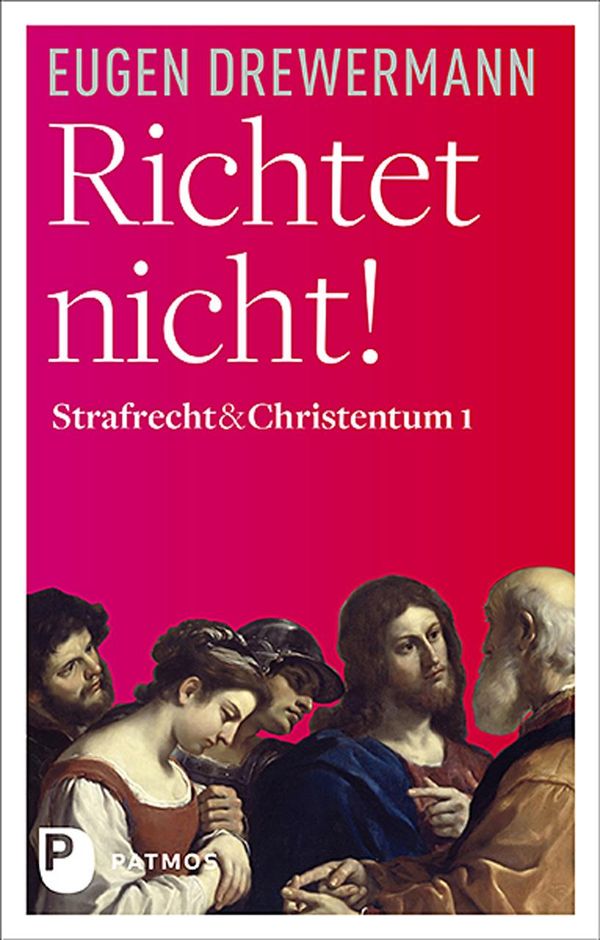 Richtet nicht! - Eugen Drewermann (Buch)