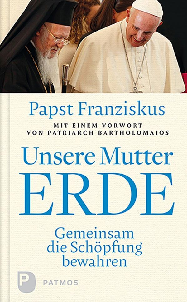 Unsere Mutter Erde - Franziskus Papst (Buch)