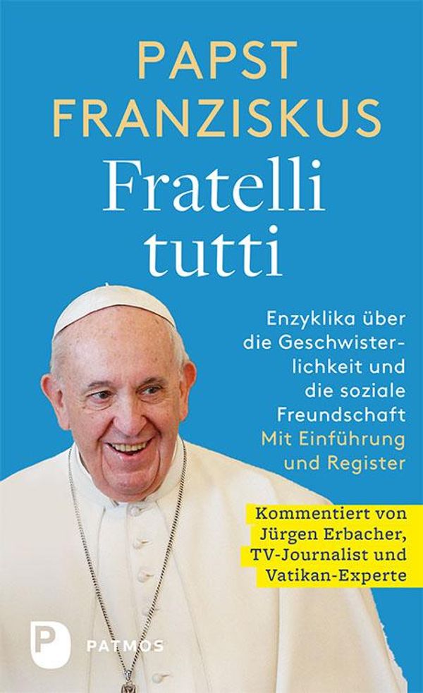 Fratelli tutti - Papst Franziskus (Buch)