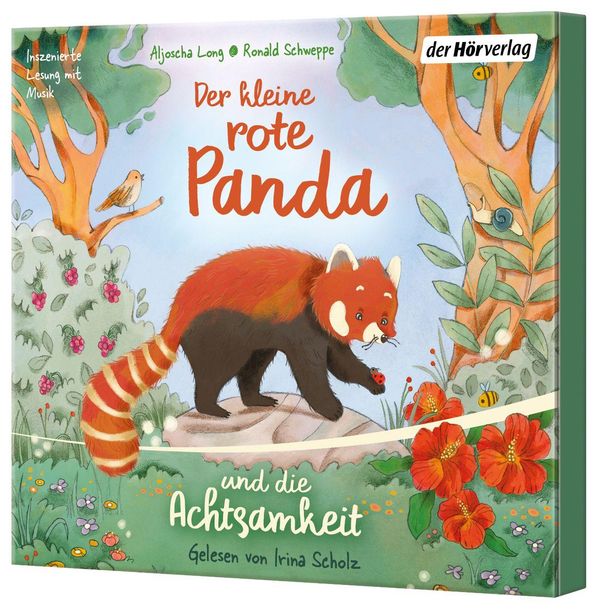 Aljoscha Long: Der kleine rote Panda und die Achtsamkeit (CD)