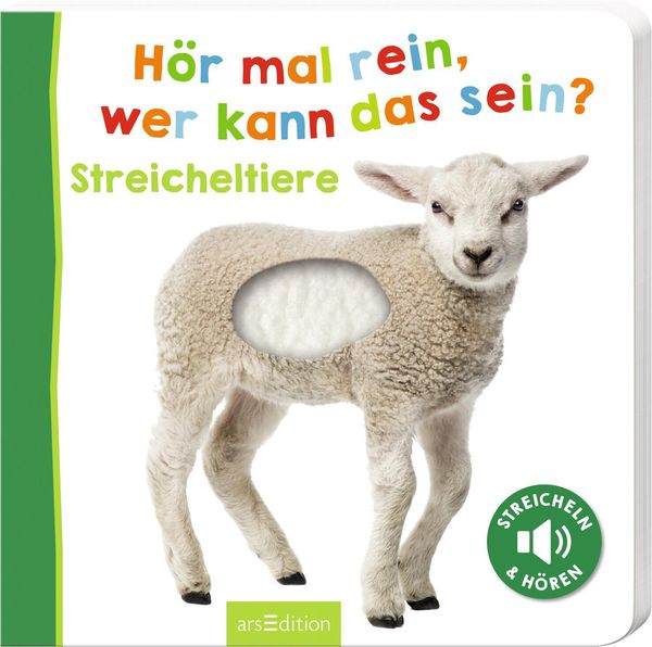 Hör mal rein, wer kann das sein? Streicheltiere (Buch)