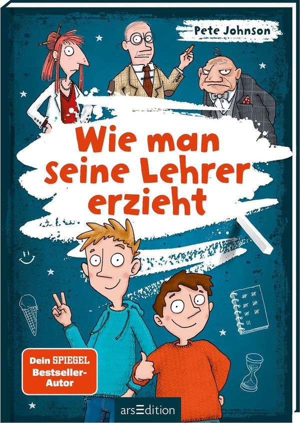Wie man seine Lehrer erzieht - Pete Johnson (Buch)