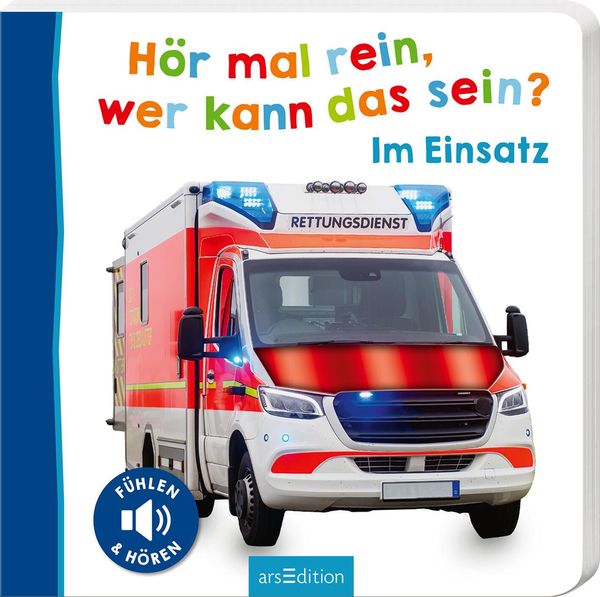 Hör mal rein, wer kann das sein? - Im Einsatz (Buch)