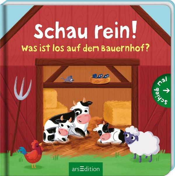 Schau rein! Was ist los auf dem Bauernhof? (Buch)