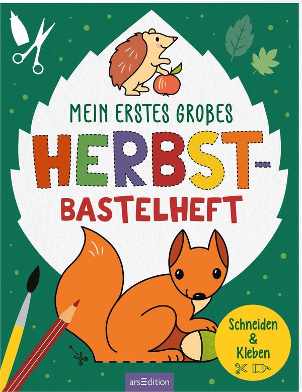 Mein erstes großes Herbst-Bastelheft (Buch)