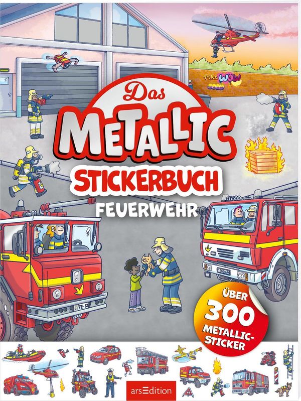 Das Metallic-Stickerbuch - Feuerwehr (Buch)