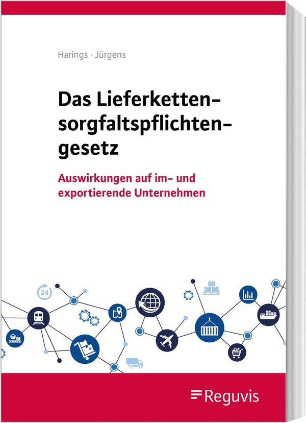 Das Lieferkettensorgfaltspflichtengesetz - Lothar Harings (Buch)