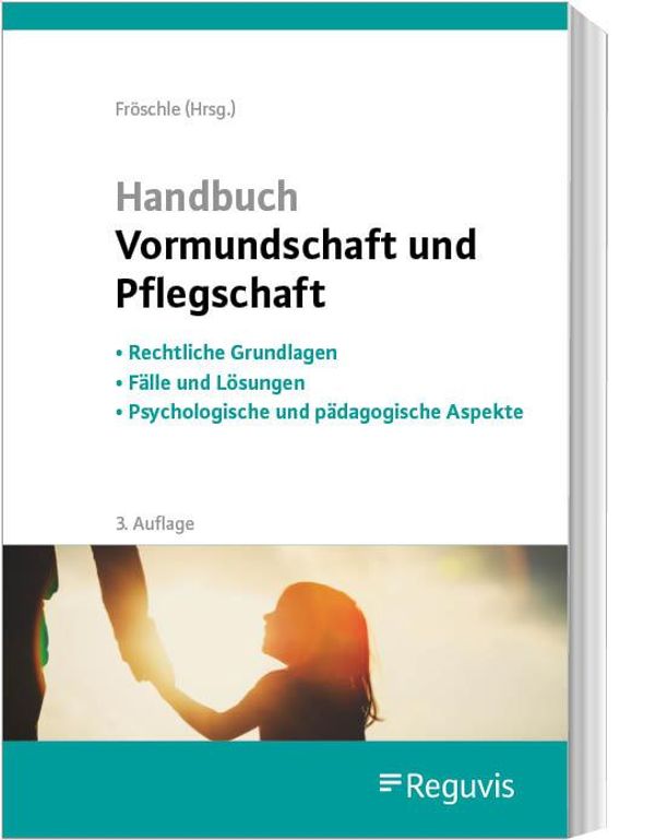 Handbuch Vormundschaft und Pflegschaft - Kerstin Held (Buch)