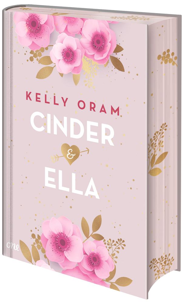 Cinder & Ella - Kelly Oram (Buch)