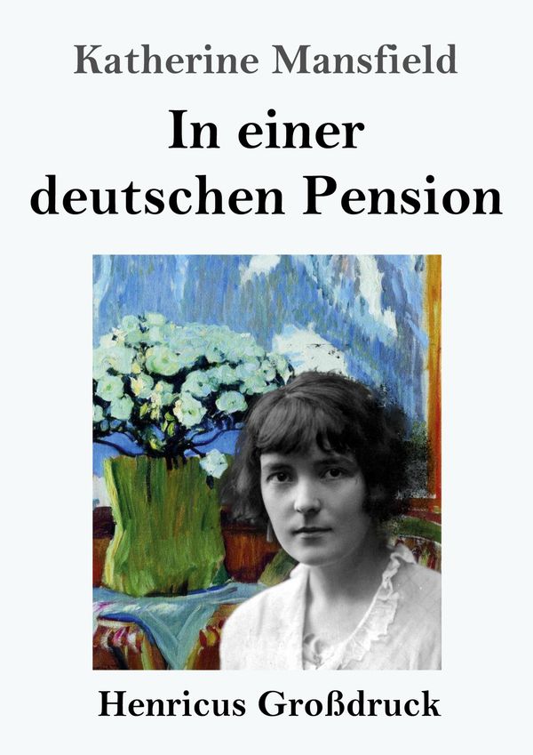 In einer deutschen Pension (Großdruck) - Katherine Mansfield (Buch)