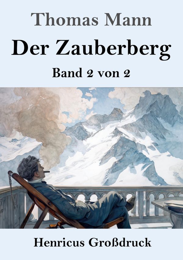 Der Zauberberg (Großdruck) - Thomas Mann (Buch)