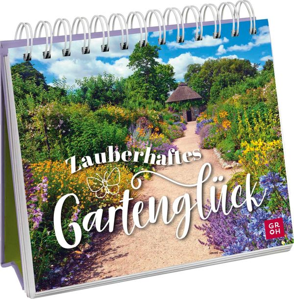 Zauberhaftes Gartenglück (Buch)