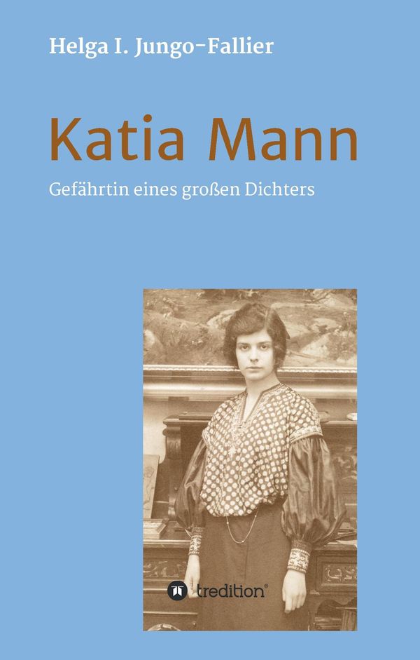 Katia Mann - Gefährtin eines grossen Dichters (Buch)