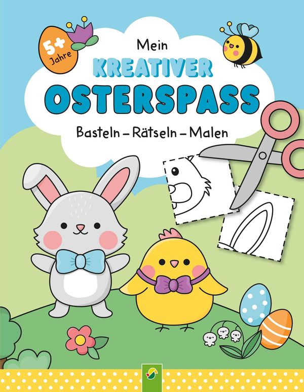 Mein kreativer Osterspaß - Schwager & Steinlein Verlag (Buch)