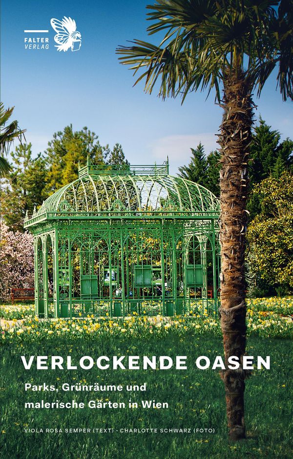 Verlockende Oasen - Viola Rosa Semper (Buch)