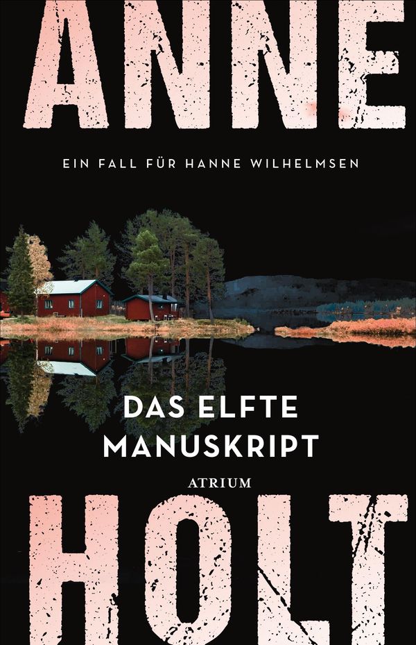 Das elfte Manuskript - Anne Holt (Buch)
