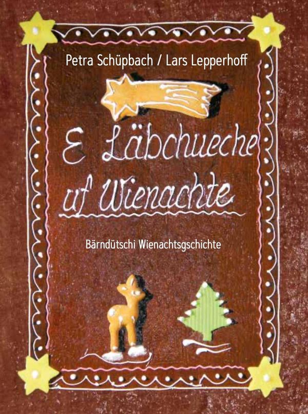 E Läbchueche uf Wienachte - Petra Schüpbach (Buch)
