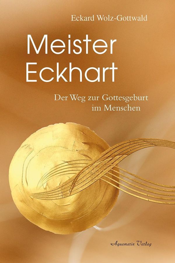 Meister Eckhart - Eckard Wolz-Gottwald (Buch)