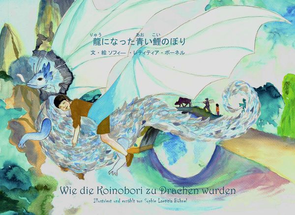 Wie die Koinobori zu Drachen wurden - Sophie Laetitia Böhnel (Buch)