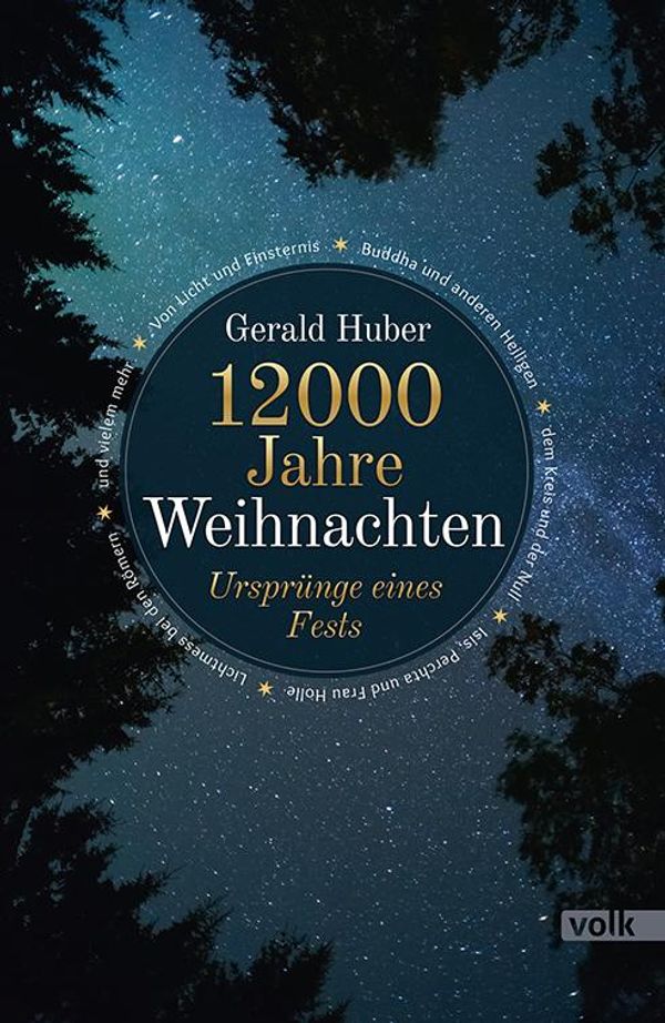 12000 Jahre Weihnachten - Gerald Huber (Buch)