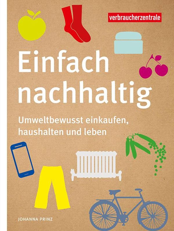 Einfach nachhaltig - Johanna Prinz (Buch)