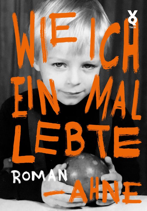 Wie ich einmal lebte - Ahne (Buch)