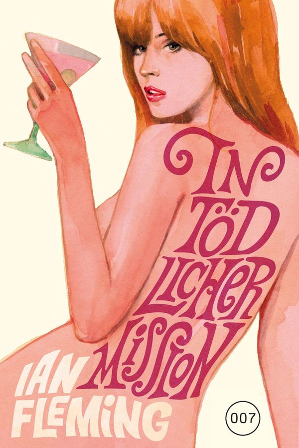 James Bond 007 Bd. 08. In tödlicher Mission - Ian Fleming (Buch)