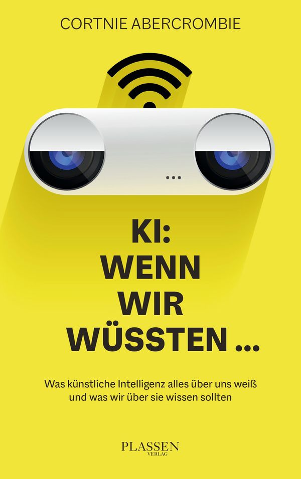 KI: Wenn wir wüssten... - Cortnie Abercrombie (Buch)