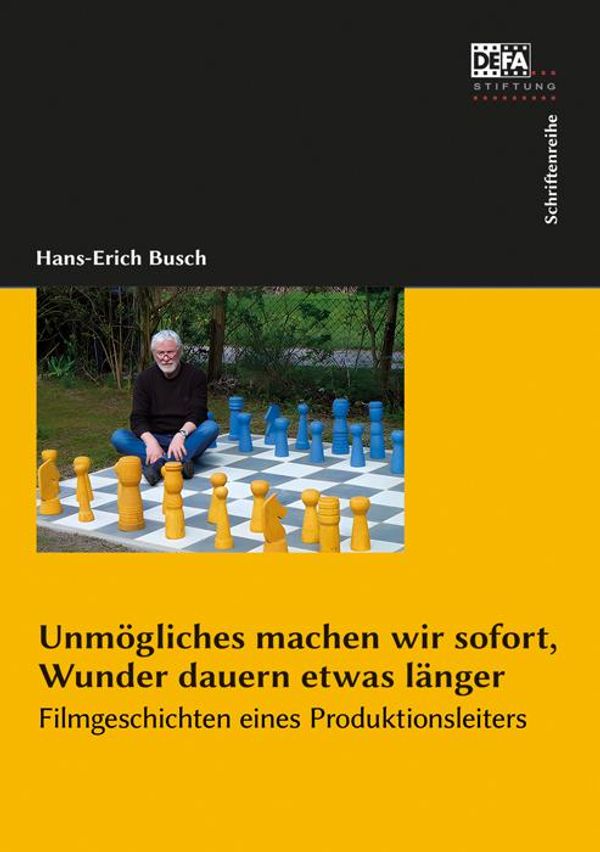 Unmögliches machen wir sofort, Wunder dauern etwas länger. (Buch)