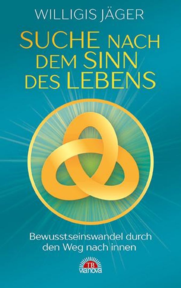 Suche nach dem Sinn des Lebens - Willigis Jäger (Buch)
