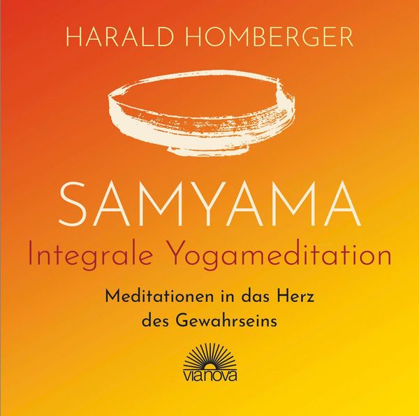 Harald Homberger: Samyama Integrale Yogameditation (CD)