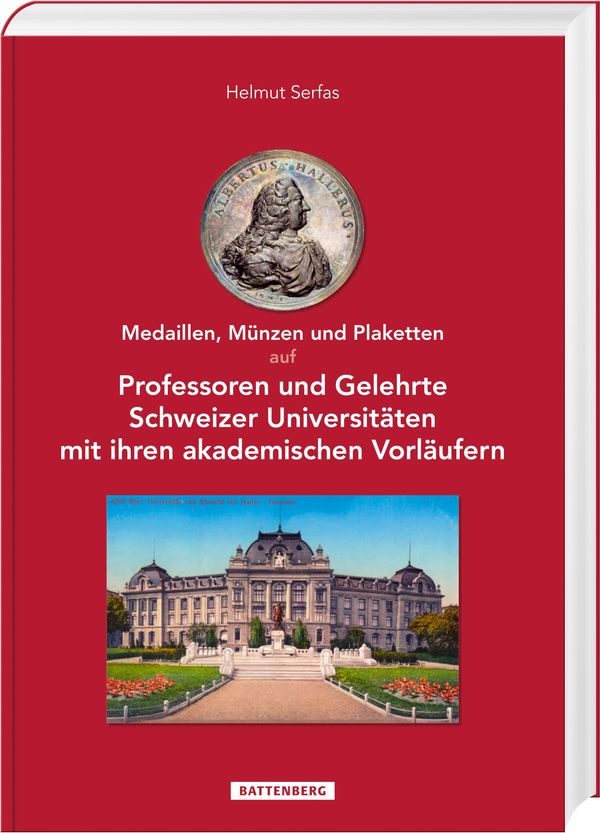 Medaillen, Münzen und Plaketten auf Professoren und Gelehrte Schwei...