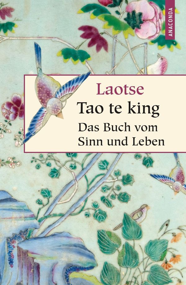Tao te king - Laotse (Buch)