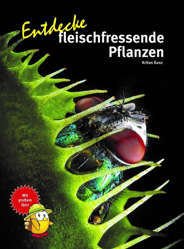 Entdecke fleischfressende Pflanzen - Kriton Kunz (Buch)